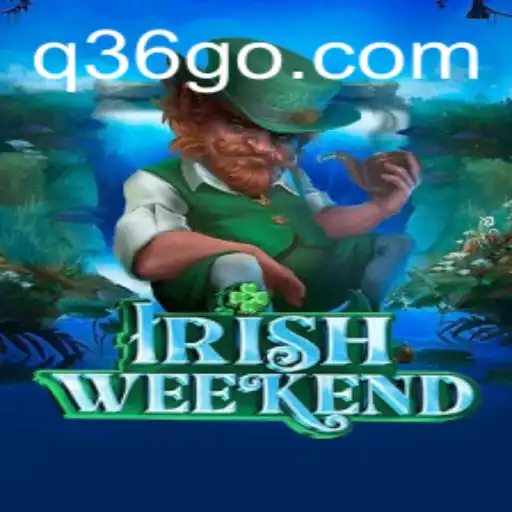 Exploring the Thrills of IrishWeekend: A New Gaming Phenomenon