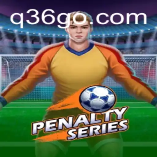 Unraveling the Thrills of PenaltySeries: An In-depth Guide