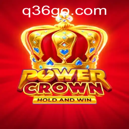 Discover the Thrilling World of PowerCrown: The Ultimate Game Experience